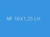 MF 16X1,25 LH 